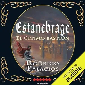 Estanebrage: El Último Bastión