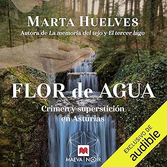 Flor de agua: Serie del Oriente Astur