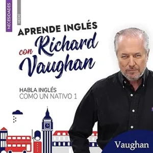 Habla inglés como un nativo 1 - Intermedio
