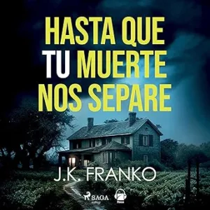 Hasta que tu muerte nos separe
