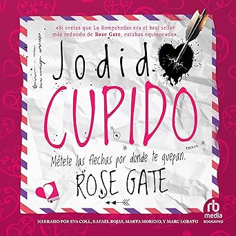 Jodido Cupido: Métete las flechas por donde te quepan