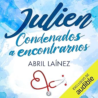 Julien. Condenados a encontrarnos