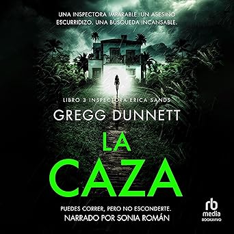 La Caza: Inspectora Erica Sands