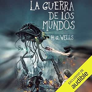 La Guerra de los Mundos