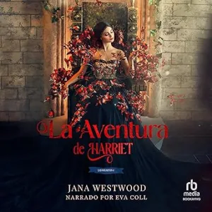 La aventura de Harriet: Las Wharton
