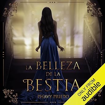 La belleza de la bestia