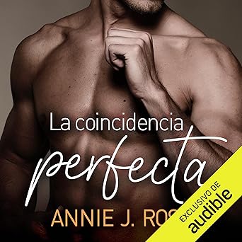 La coincidencia perfecta