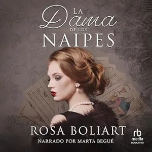 La dama de los naipes: Una ficción histórica de secretos familiares