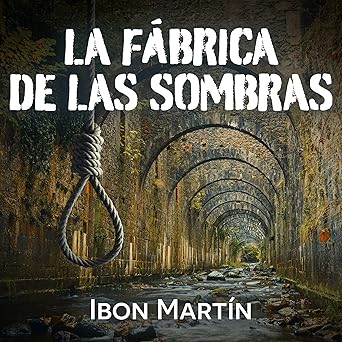 La fábrica de las sombras 2