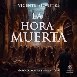 La hora muerta: Crónicas del Homo mortem