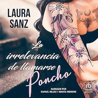 La irrelevancia de llamarse Poncho