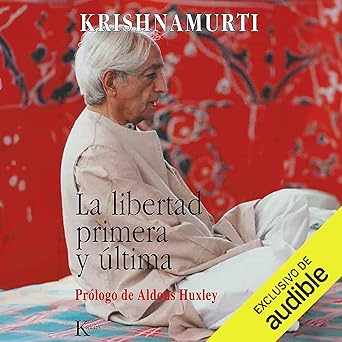 La libertad primera y última