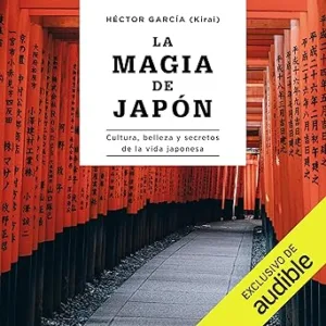 La magia del Japón: Cultura