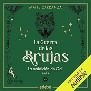 La maldición de Odi: La guerra de las brujas 3