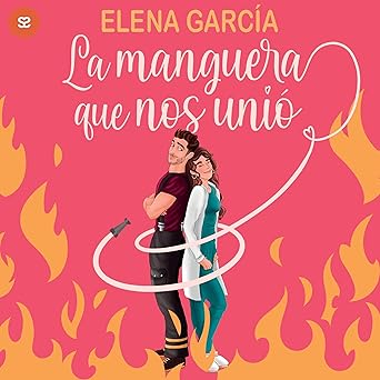 La manguera que nos unió
