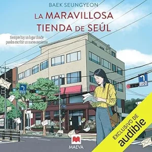 La maravillosa tienda de Seúl: Siempre hay un lugar donde puedes escribir un nuevo comienzo