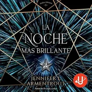 La noche más brillante