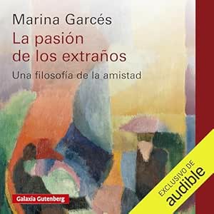 La pasión de los extraños