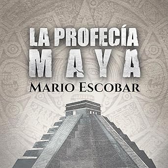 La profecía Maya