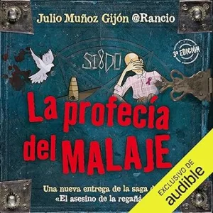 La profecía del Malaje