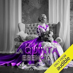 La quinta esencia (Narración en Castellano): Saga Ordinales