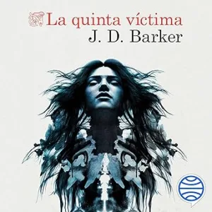 La quinta víctima
