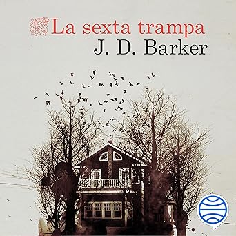 La sexta trampa