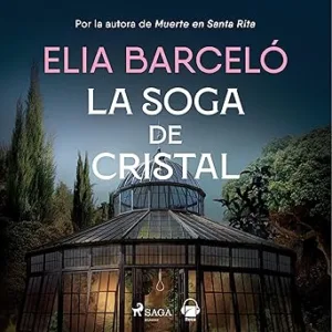 La soga de cristal: Muerte en Santa Rita 3