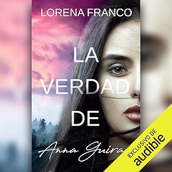 La verdad de Anna Guirao
