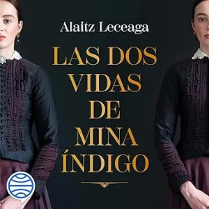 Las dos vidas de Mina Índigo