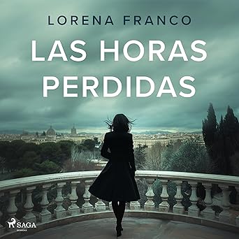 Las horas perdidas