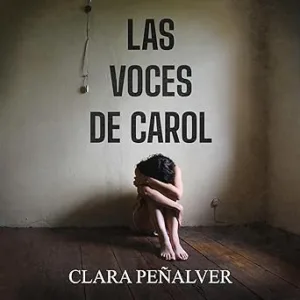 Las voces de Carol