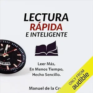 Lectura rápida e inteligente: Leer mucho más
