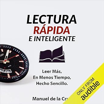 Lectura rápida e inteligente: Leer mucho más