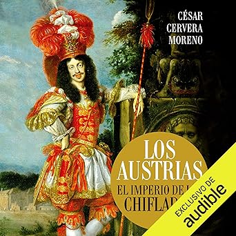 Los Austrias: El imperio de los chiflados