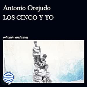 Los Cinco y yo