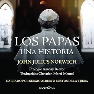 Los Papas: Una historia