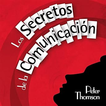 Los Secretos de la Comunicacion