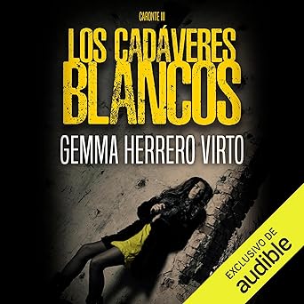 Los cadáveres blancos: Caronte 3