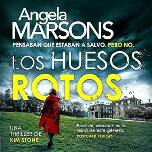 Los huesos rotos: Kim Stone 7