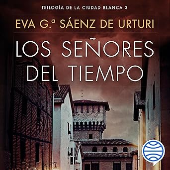 Los señores del tiempo: Kraken - Trilogía de La Ciudad Blanca