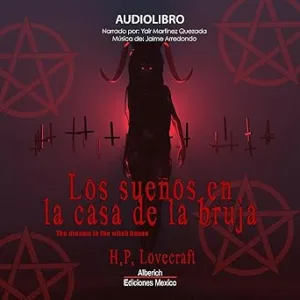 Los sueños en la casa de la bruja