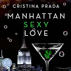 Manhattan Sexy Love (Spanish Edition)