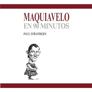Maquiavelo en 90 minutos 26