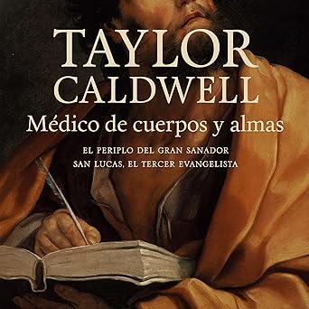 Médico de cuerpos y almas