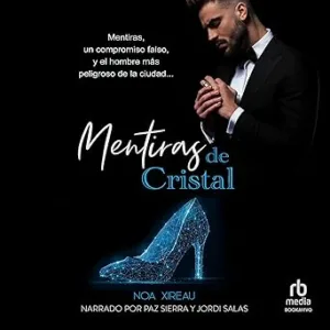 Mentiras de Cristal: Romance de mafia en español