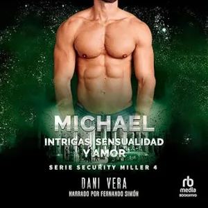 Michael. Intrigas