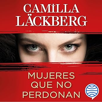 Mujeres que no perdonan
