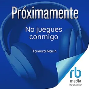 No juegues conmigo