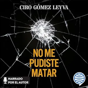 No me pudiste matar